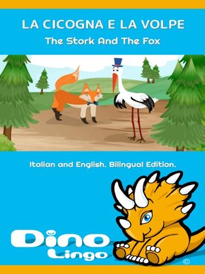 cover image of LA CICOGNA E LA VOLPE / The Stork And The Fox
